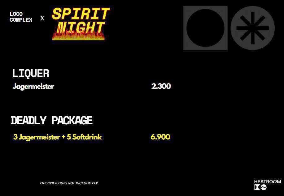 LOCO COMPLEX × SPIRIT NIGHT DEADLY PACKAGE 价目原件